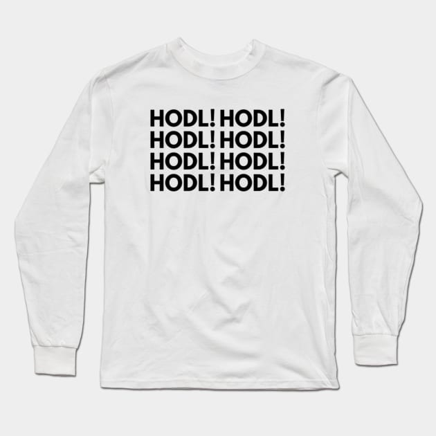 HODL Long Sleeve T-Shirt by BloodLine